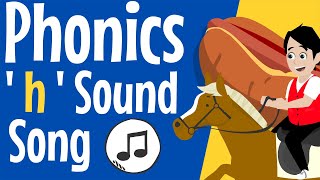 Phonics h Sound Song  h sound  the letter h  consonant h  h song  h  Phonics Resource [upl. by Shaikh678]