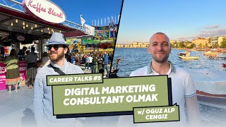 Digital Marketing Consultant Career Q amp A w Oguz Alp Cengiz [upl. by Nivrehs100]