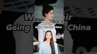 Work Hair is Going Viral in China 🤭 chinese chineseculture funny hairstyle chinesegirl work [upl. by Grekin]