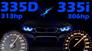 BMW F30 335D 313hp VS 335i 306hp Acceleration test 0200 [upl. by Ahsek253]