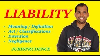 Liability  Meaning  Definition  Act  Intention  Negligence  Jurisprudence [upl. by Rolfe]