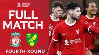 FULL MATCH  Liverpool v Norwich City  Fourth Round  Emirates FA Cup 202324 [upl. by Melisa445]