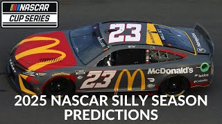 2025 NASCAR Silly Season Predictions [upl. by Okiron]