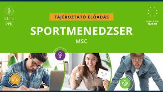 Sportmenedzser MSc tájékoztató előadás [upl. by Rosel]