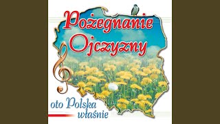 Pożegnanie Ojczyzny Polonez Ogińskiego [upl. by Eetnod]