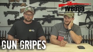 GUN GRIPES 120 quotGun Store Experiencesquot [upl. by Denn]