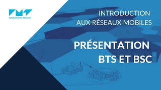 10 Réseaux cellulaires  présentation BTS et BSC 📶 [upl. by Eedeed]