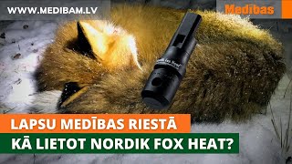 Lapsu medības riestā  kā lietot Nordik Fox Heat [upl. by Child]