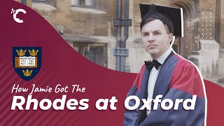 How Jamie Got the Rhodes Scholarship at Oxford [upl. by Ayalahs602]