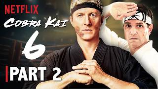 Cobra Kai Season 6 Episode 6 Official Trailer amp Release Date [upl. by Charin]