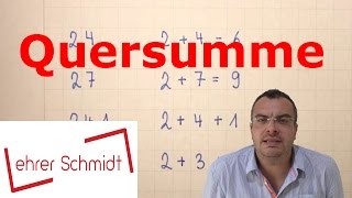 Quersumme  Was ist das  Mathematik  Lehrerschmidt [upl. by Ahsined416]