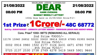 Lottery Sambad Night Result 8pm 21082022  Nagaland State Dear Lottery Result Today Live [upl. by Ralyat]