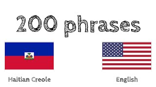 200 phrases  Haitian Creole  English [upl. by Hibben]