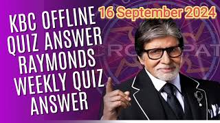 KBC OFFLINE QUIZ ANSWERS l KBC Raymond quiz answer I 16 September 2024 KBCPLAYALONG केबीसी shorts [upl. by Souza]