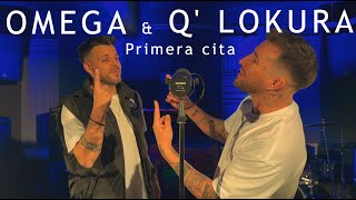 OMEGA amp Q LOKURA  Primera cita Video Oficial [upl. by Mcmath]