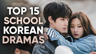 15 BEST School Korean Dramas Thatll Give You A Rollercoaster Of Feelings ft HappySqueak [upl. by Deyes]