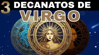 LOS 3 TIPOS DE VIRGO 3 DECANATOS DE VIRGO [upl. by Petra]