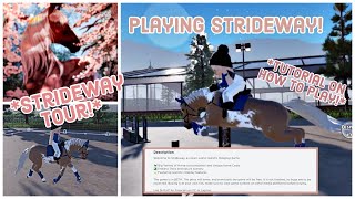 🐴Playing Strideway🐴 Tour  Tutorial on how to Play  Strideway Episode 1 [upl. by Eastman]