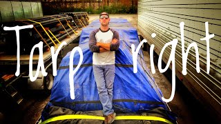 How to Tarp a Flatbed Load  Flatbed Trucking Tarping Basics [upl. by Brunhild]