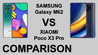 Comparison Samsung Galaxy M62 VS Xiaomi Poco X3 Pro [upl. by Benedicta]