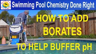 How To Add Borates to your Swimming Pool [upl. by Ariada]