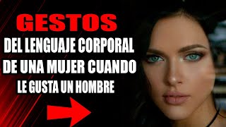 👉 9 SEÑALES INFALIBLES DE LENGUAJE CORPORAL QUE LE GUSTAS A UNA MUJER MÁS JOVEN  SEDUCCION [upl. by Eentruoc]