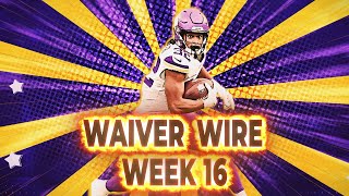 Waiver Wire Week 16 MUST ADDS  Fantasy Football 2023 [upl. by Jeremiah906]