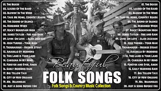 The Best Of Folk Songs amp Country Songs Collection  Beautiful Folk Songs [upl. by Renwick549]