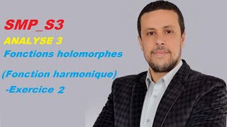 ANALYSE 3 Fonctions harmoniques exercice 2 [upl. by Susannah]