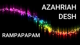 DESH AZAHRIAH YOUNG FLY  RAMPAPAPAM BEST REMIX [upl. by Oaht]