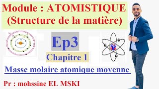 atomistique ep3  chapitre 1 part 2 [upl. by Sunil780]