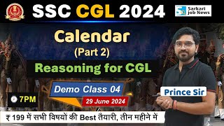 SSC CGL 2024 Class  Calendar Part 2  Reasoning by Prince Sir  Sarkari Job News [upl. by Arah]