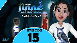 Série  JINNE MAÏMOUNA  Saison 2  Épisode 15 VOSTFR [upl. by Nyleek]