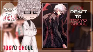 CCG react to Tokyo GhoulKaneki  Tokyo Ghoul [upl. by Reese]