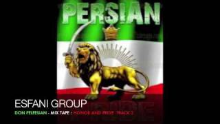 Iranian Persian Music Honor and Pride MIX TAPE TRACK 2 [upl. by Rebm]