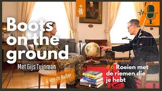 🎧 PODCAST 06 💂‍♀️Gijs Tuinman amp 👨🏻‍🦳 Roy de Ruiter  BOOTS on the GROUND  Warfighting capable [upl. by Ynamrej887]