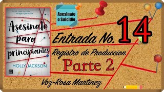 📚AUDIOLIBRO🔖ASESINATO PARA PRINCIPIANTES📖PARTE 2  Cap 14📍LIBROCULTORES 📙 [upl. by Elocon]