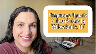 Doctors vs Midwives 37 week pregnancy update and my experience with Yellowknife healthcare so far [upl. by Ahsienad886]