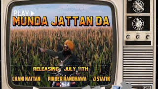 MUNDA JATTAN DA PINDER RANDHAWA  CHANI NATTAN  JSTATIK  SAGAR DEOLWAHIDPURIANEW PUNJABI SONG [upl. by Ferguson865]