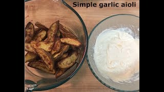 Quick and easy garlic aioli from scratch [upl. by Nillek506]