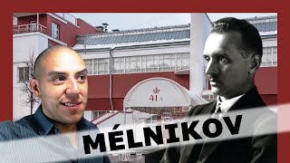 🔴KONSTANTIN MELNIKOV  Arquitectos famosos y sus obras  Videos de Arquitectura [upl. by Bass]