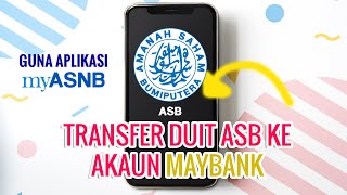 CARA KELUARKAN DUIT ASB KE AKAUN BANK SECARA ONLINE asb myasnb tutorial [upl. by Aliber]