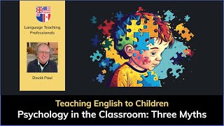 Psychology in the Classroom Three Myths [upl. by Notnek]