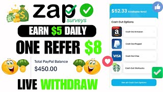 EARN 450 PER MONTH 💵💲Zap Surveys App Se Paise Kaise Kamaye 🤑💲💵 Zap Surveys Payment Proof 🤑 [upl. by Elisa855]