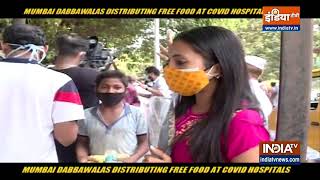 Mumbai Dabbawala distributes food outside hospitals Watch special report [upl. by Elli]