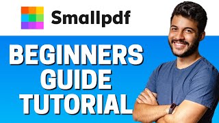 How to Use Smallpdf  Beginners Guide 2022 [upl. by Arahsat]