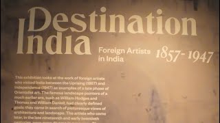 DESTINATION INDIA  FOREIGN ARTISTS IN INDIA 1857–1947  DAG [upl. by Kendyl550]