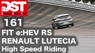 HONDA FIT eHEV RS×RENAULT LUTECIA ETECH FULL HYBRID High Speed Riding【DST♯16103】 [upl. by Maurreen]