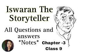 Iswaran the storyteller class 9 Chapter 3 Iswaran The storyteller  All Questions and answers [upl. by Nna]