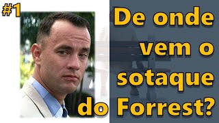 Forrest Gump De onde vem o sotaque do Forrest [upl. by Yarahs]